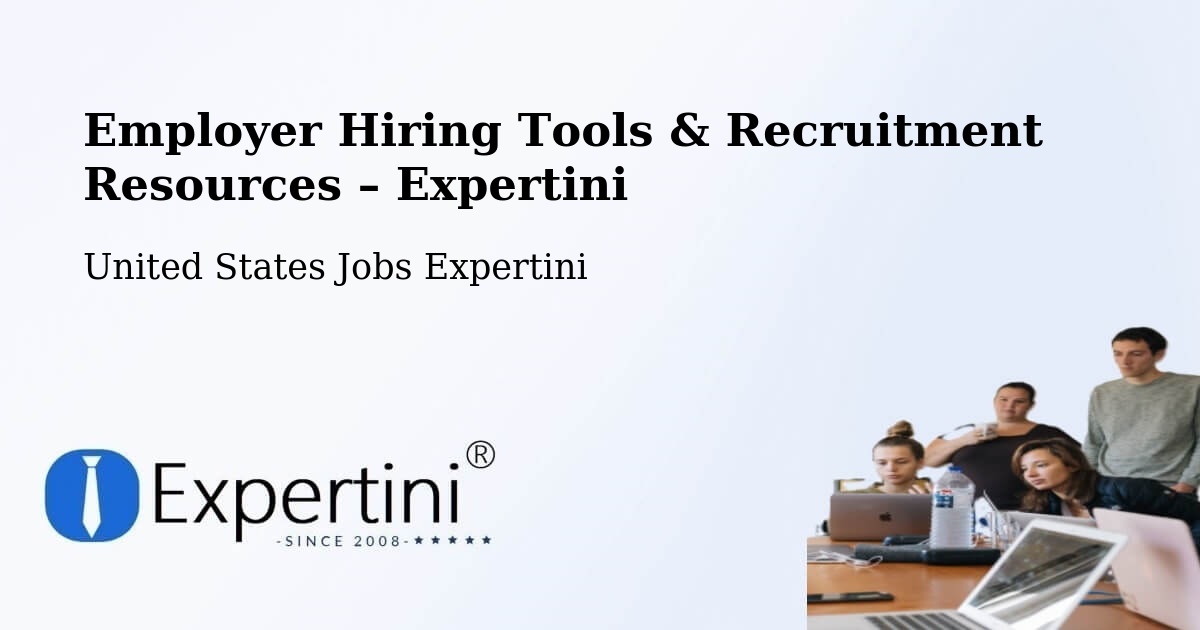 Employer Hiring Tools & Recruitment Resources – Erwin - Erwin, United States Jobs Expertini